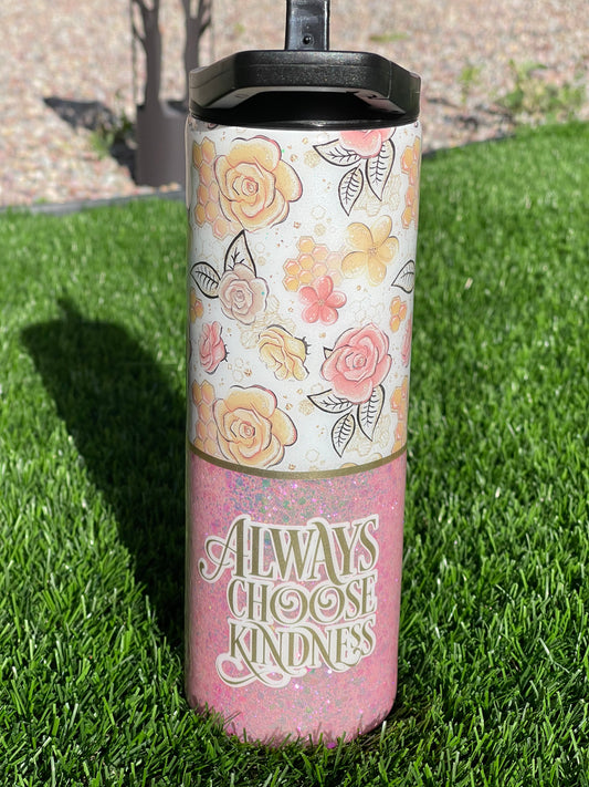 Always Choose Kindness SS tumbler